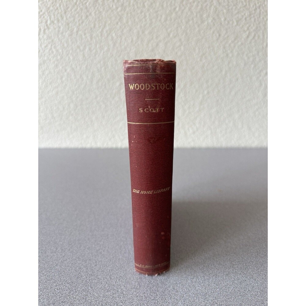 Sir Walter Scott Woodstock or The Cavalier Vintage Hardcover A.L. Burt